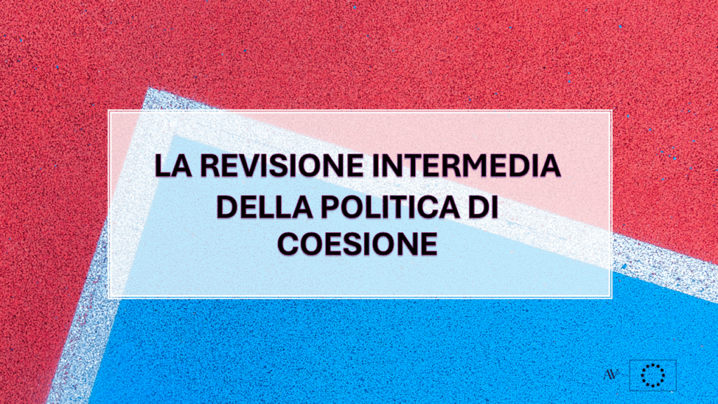Revisione intermedia della politica di coesione